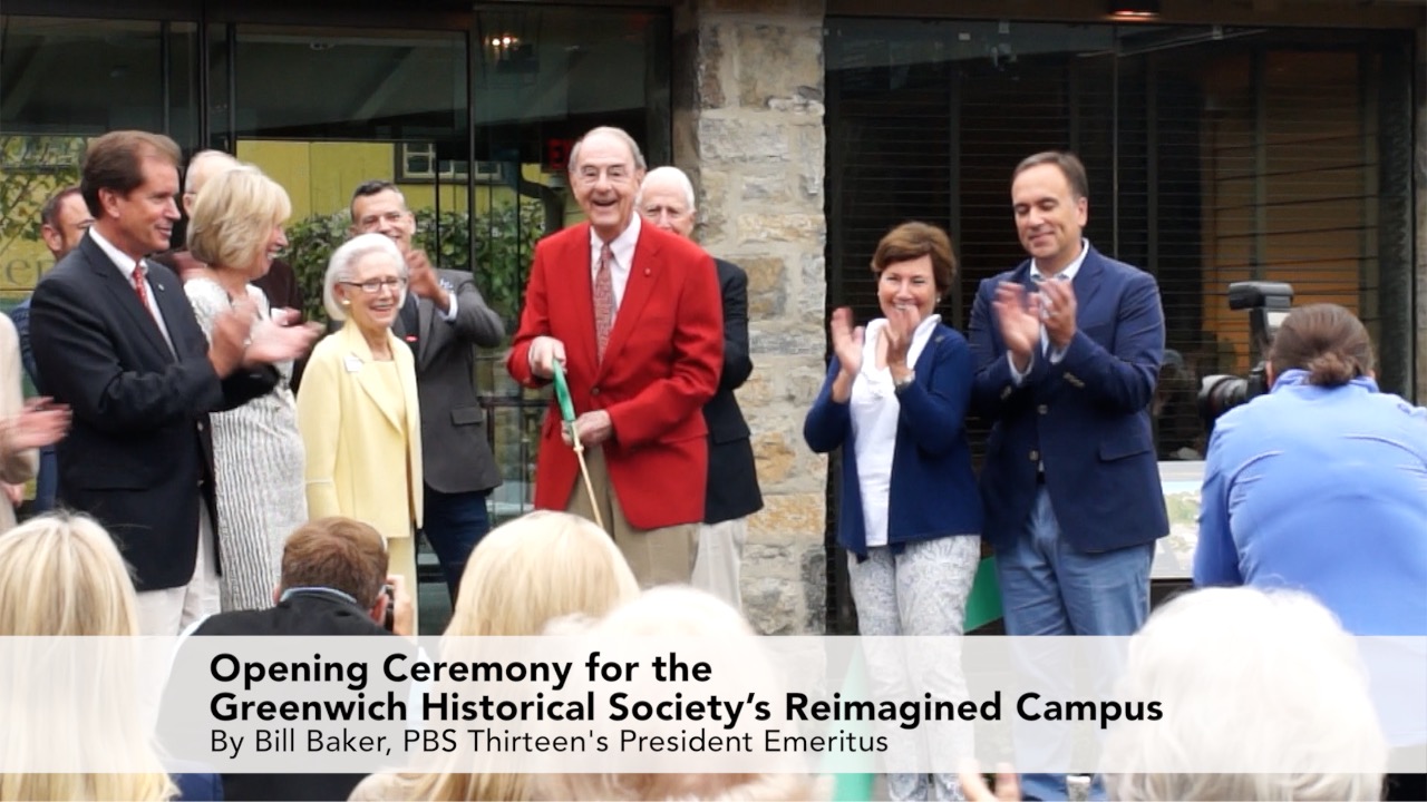 Opening Ceremony for The Greenwich Historical Society Reimagined Campus